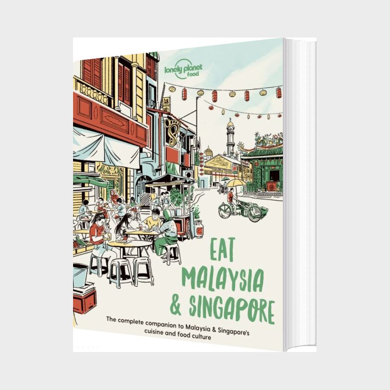 Eat Malaysia & Singapore - Lonely Planet Food - English book