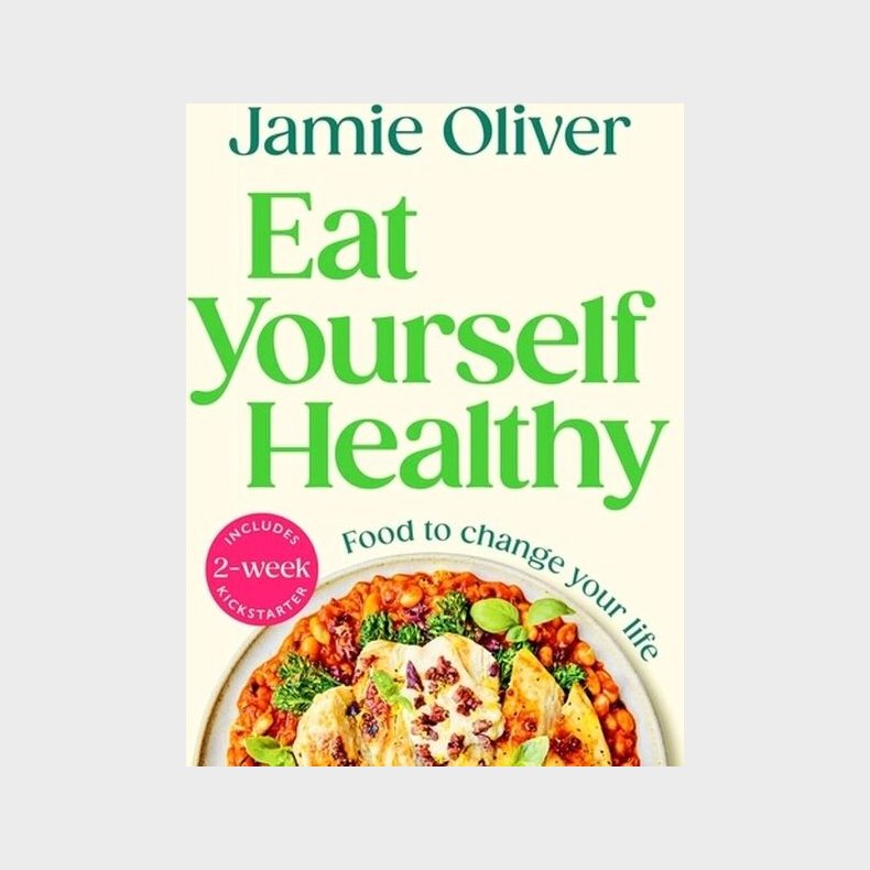 Eat Yourself Healthy - Jamie Oliver - English Book