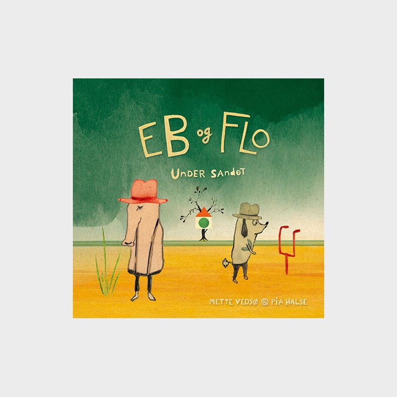 Eb Og Flo - Under Sandet - Mette Veds� - Bog