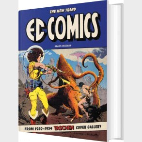 Ec Comics. The New Trend 1950-54. 45th Ed - Grant Geissman - English Book