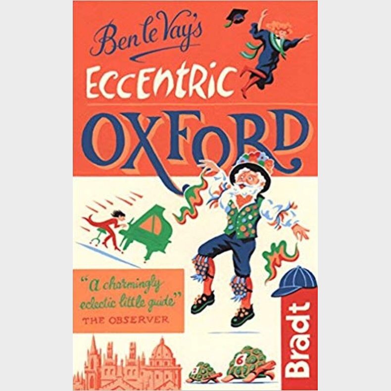 Bradt - Eccentric Oxford - Benedict La Vay - English Book