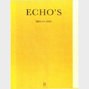 Echo's - Megan Adie - Bog