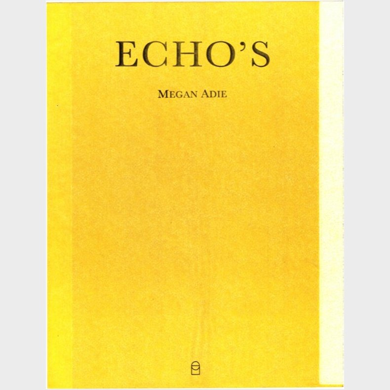 Echo's - Megan Adie - Bog