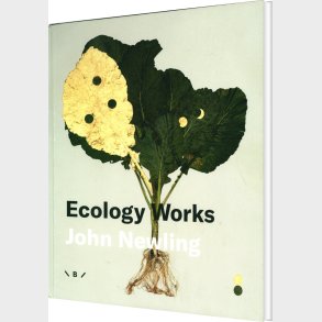 Ecology Works - John Newling - English Book