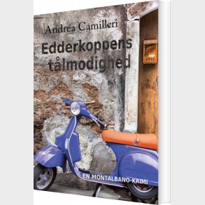 Edderkoppens T�lmodighed - Andrea Camilleri - Bog