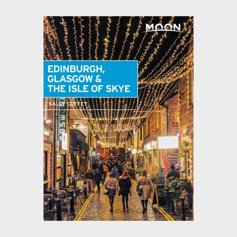 Edinburgh, Glasgow & The Isle Of Skye - Sally Coffey - English Book