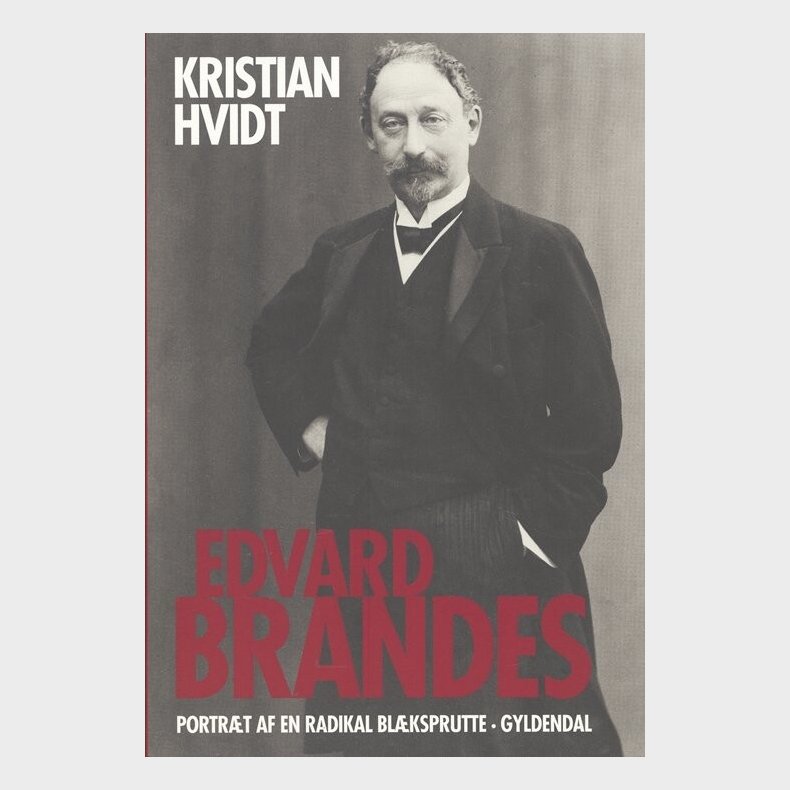 Edvard Brandes - Kristian Hvidt - Bog