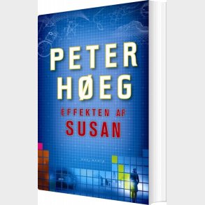 Effekten Af Susan - Peter H�eg - Bog
