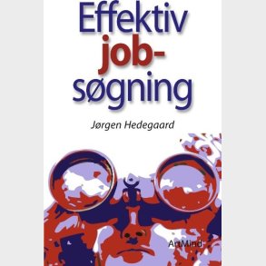 Effektiv Jobs�gning - J�rgen Hedegaard - Bog