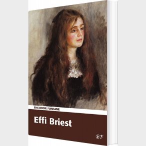 Effi Briest - Theodor Fontane - Bog