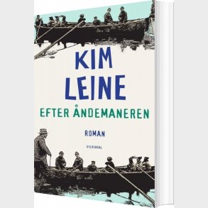 Efter �ndemaneren - Kim Leine - Bog