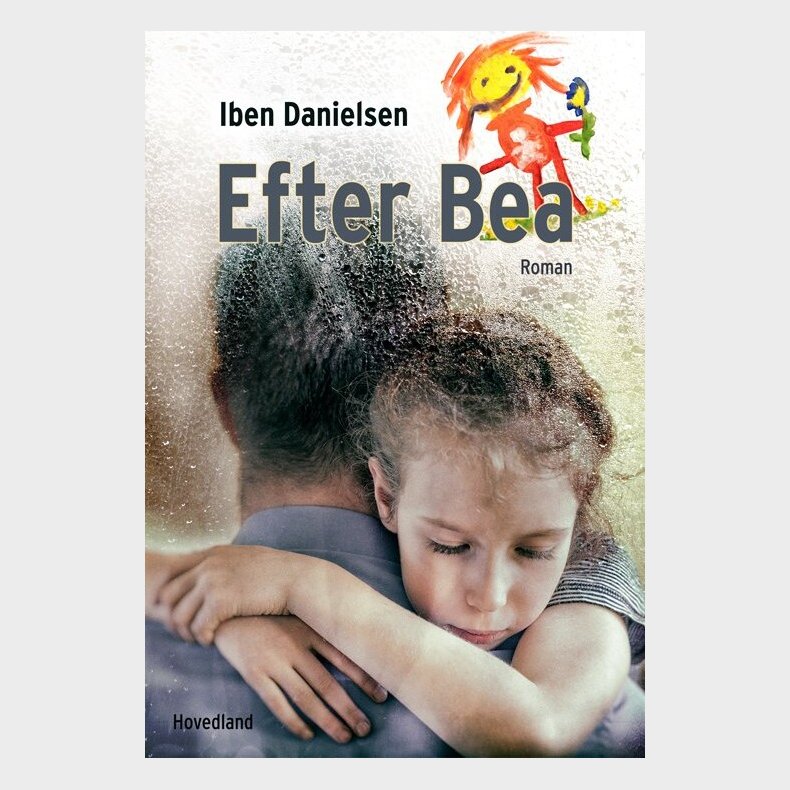 Efter Bea - Iben Danielsen - Bog