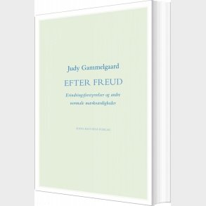 Efter Freud - Judy Gammelgaard - Bog