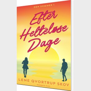 Efter Heltel�se Dage - Lene Qvortrup Skov - Bog