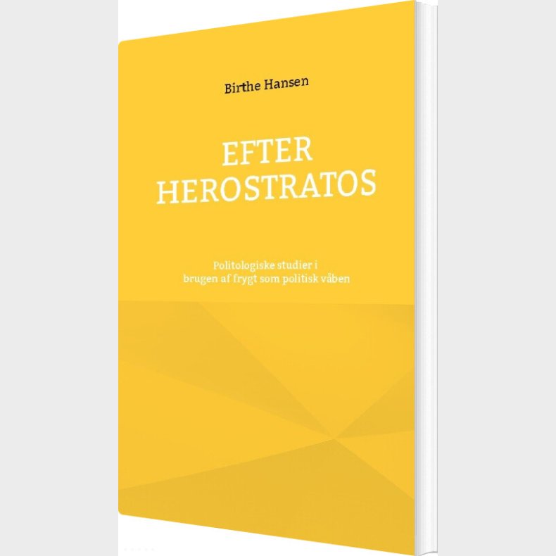 Efter Herostratos - Birthe Hansen - Bog