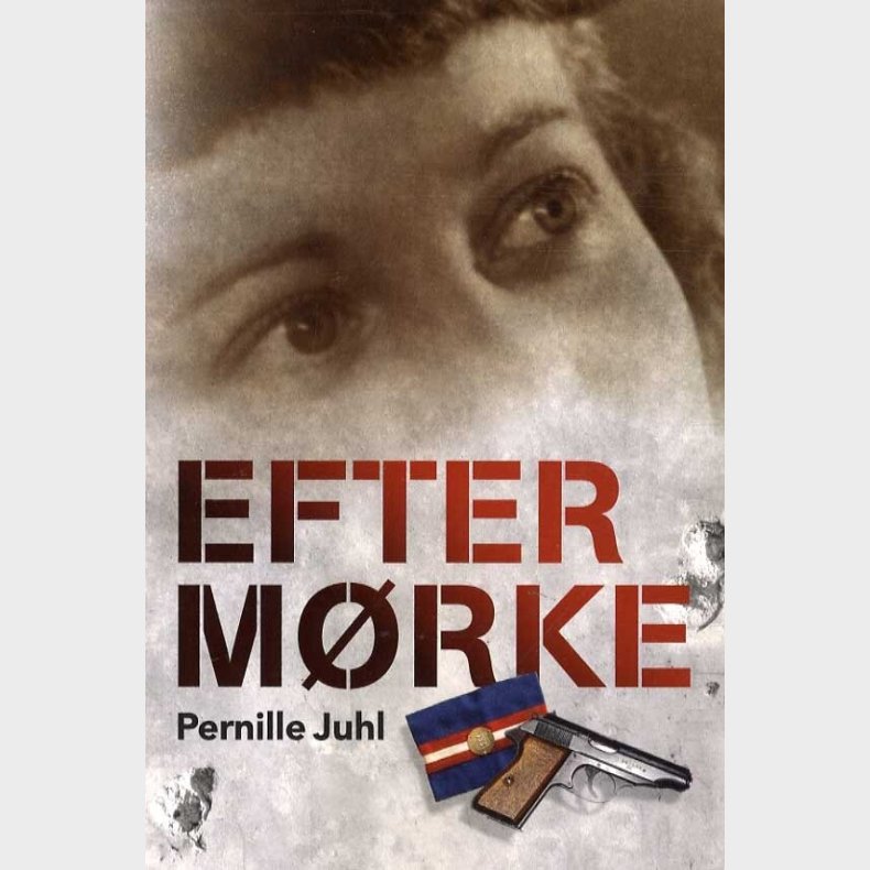 Efter M�rke - Pernille Juhl - Bog