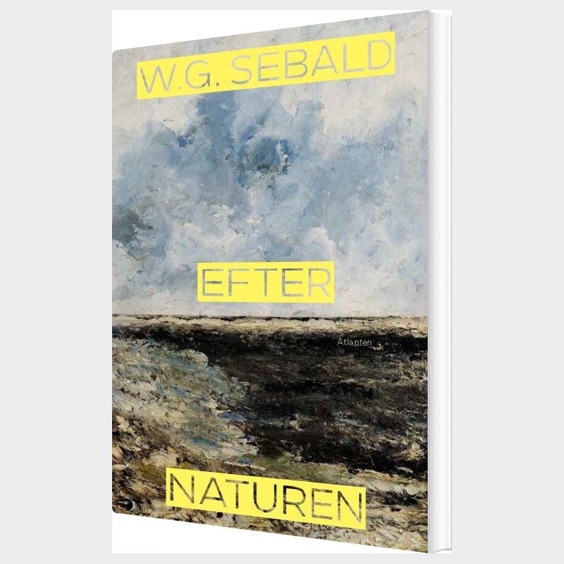 Efter Naturen - W.g. Sebald - Bog