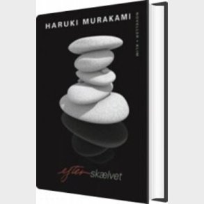 Efter Sk�lvet - Haruki Murakami - Bog