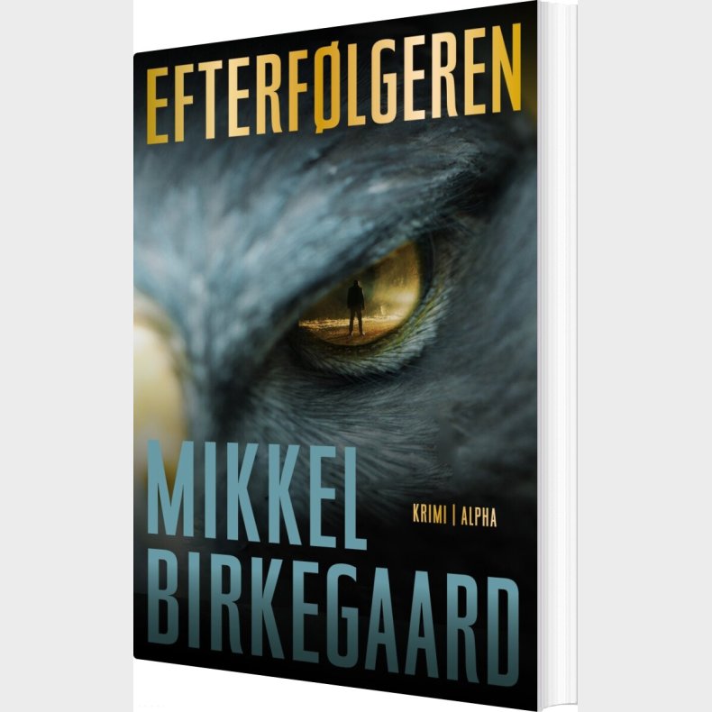 Efterf�lgeren - Mikkel Birkegaard - Bog