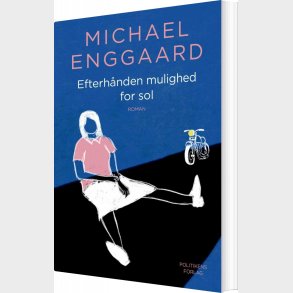 Efterh�nden Mulighed For Sol - Michael Enggaard - Bog
