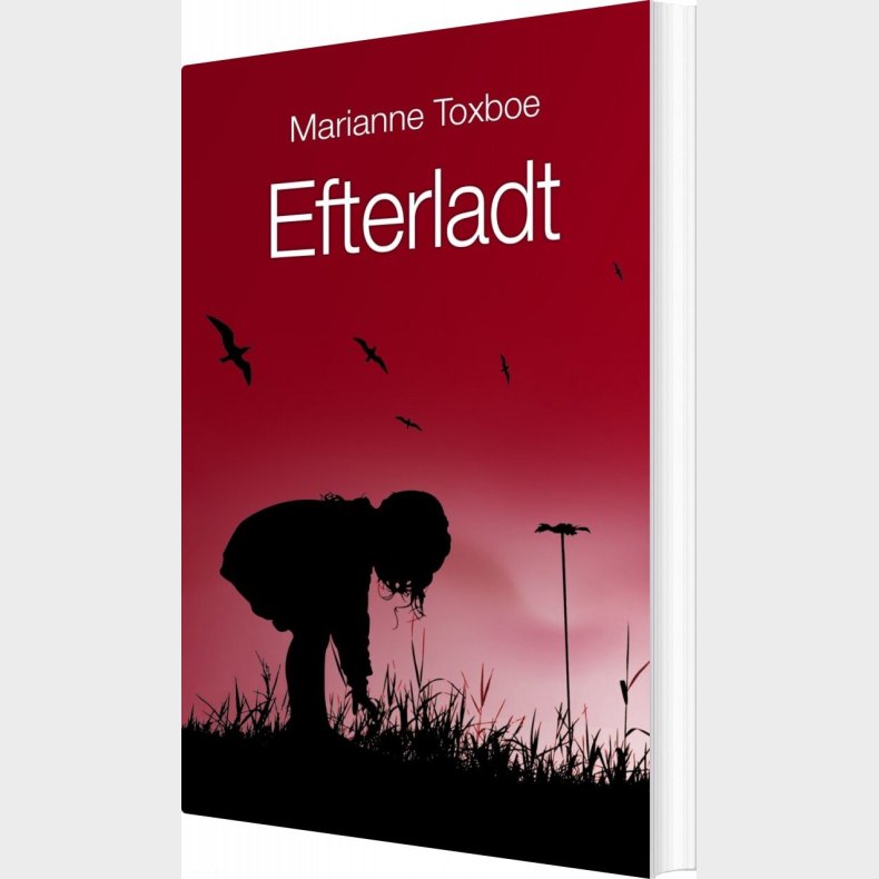 Efterladt - Marianne Toxboe - Bog