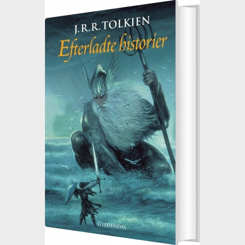 Efterladte Historier - J.r.r. Tolkien - Bog