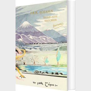 Efterladte Historier - J.r.r. Tolkien - Bog