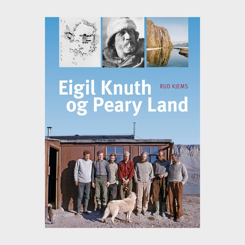 Eigil Knuth Og Peary Land - Rud Kjems - Bog