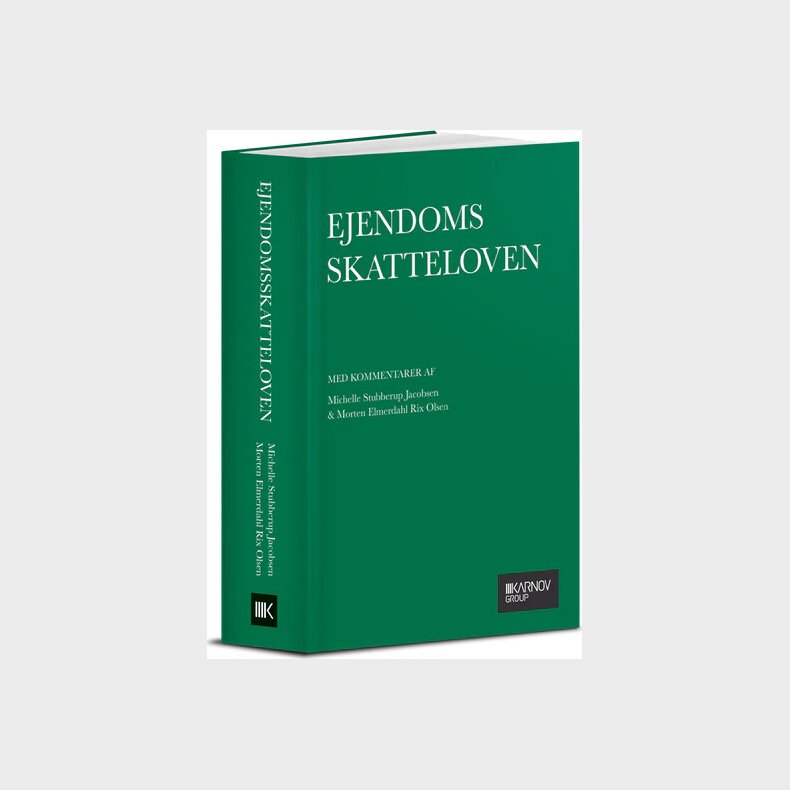 Ejendomsskatteloven Med Kommentarer - Morten Elmerdahl Rix Olsen - Bog
