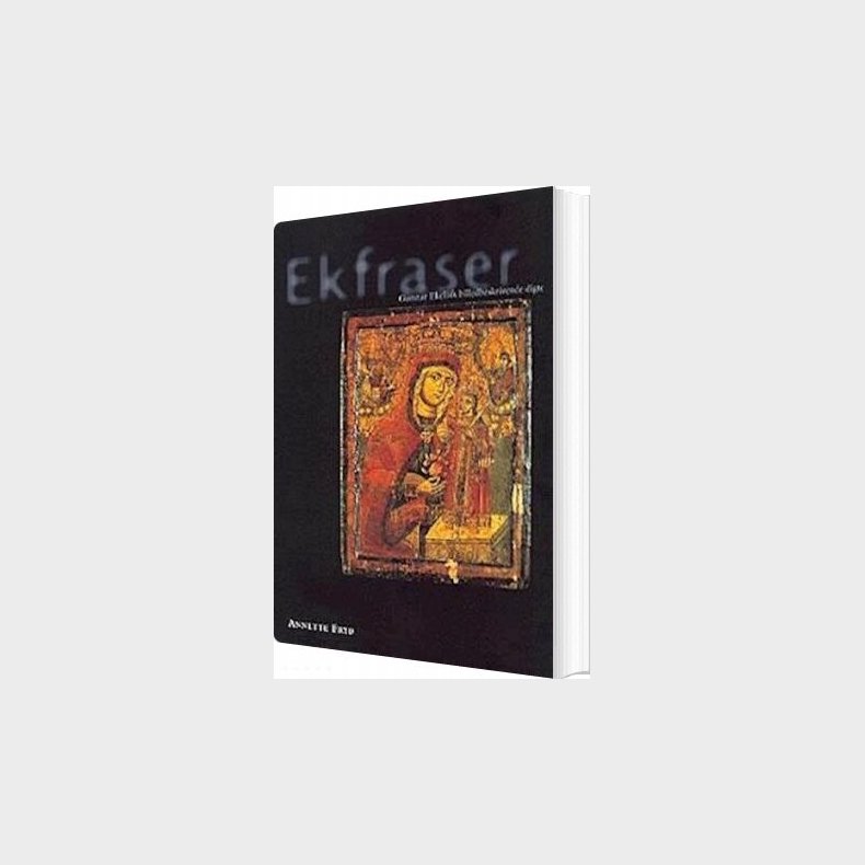 Ekfraser - Annette Fryd - Bog