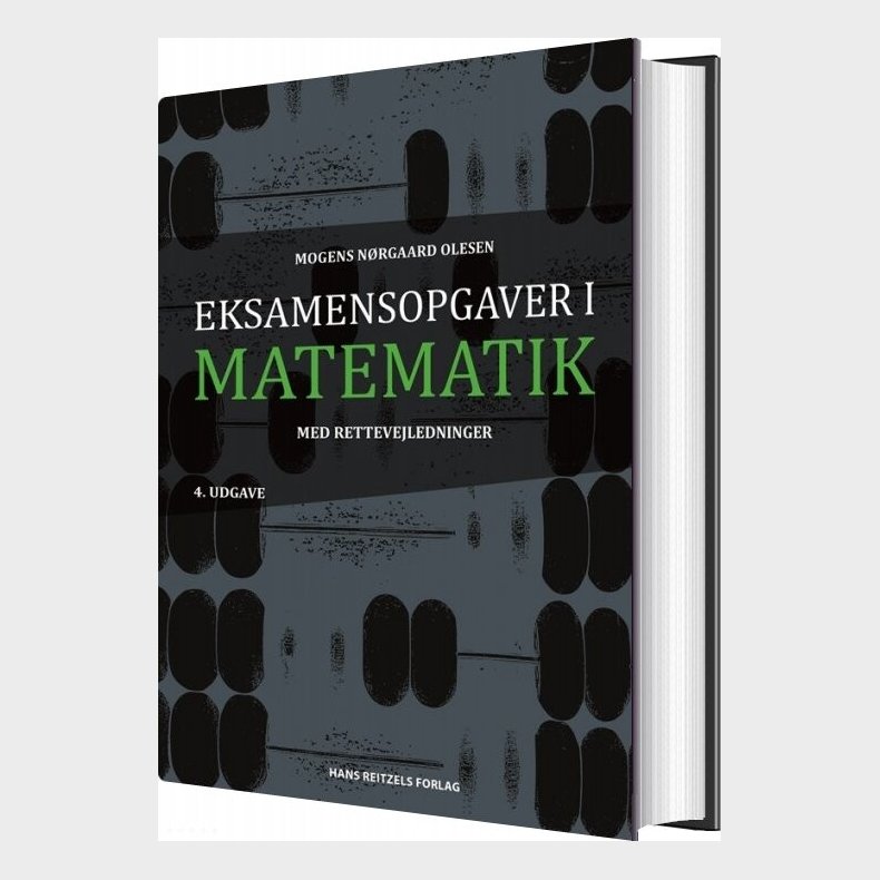Eksamensopgaver I Matematik Med Rettevejledninger - Mogens Nrgaard Olesen - Bog