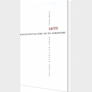 Eksistentialisme Er En Humanisme - Jean-paul Sartre - Bog