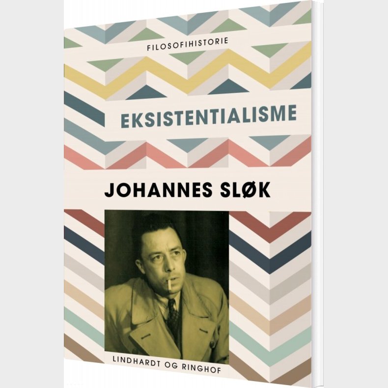 Eksistentialisme - Johannes Sl�k - Bog