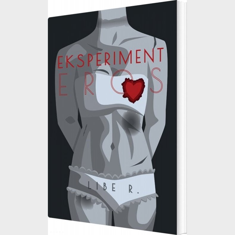 Eksperiment Eros - Libe R - Bog