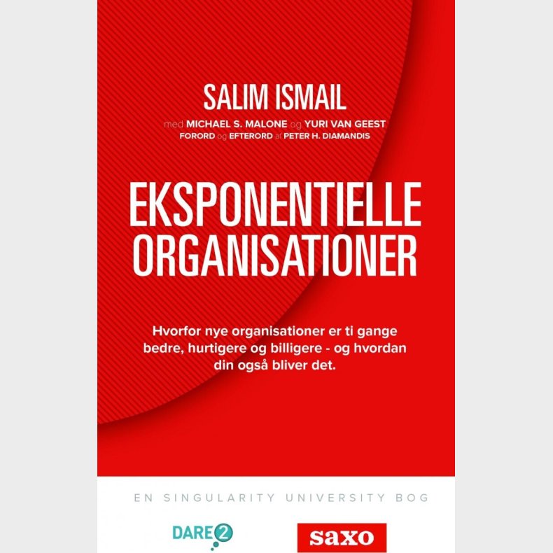 Eksponentielle Organisationer - Michael S. Malone - Bog