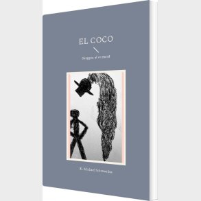 El Coco - K. Michael Schrewelius - Bog