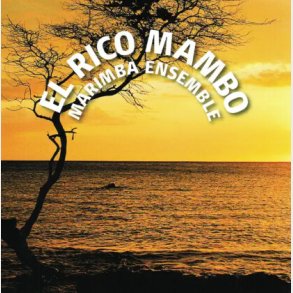 El Rico Mambo Marimba Ensemble - El Rico Mambo - CD