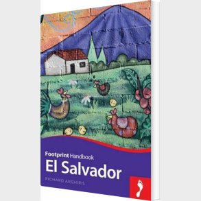 El Salvador Handbook - Richard Arghiris - English Book