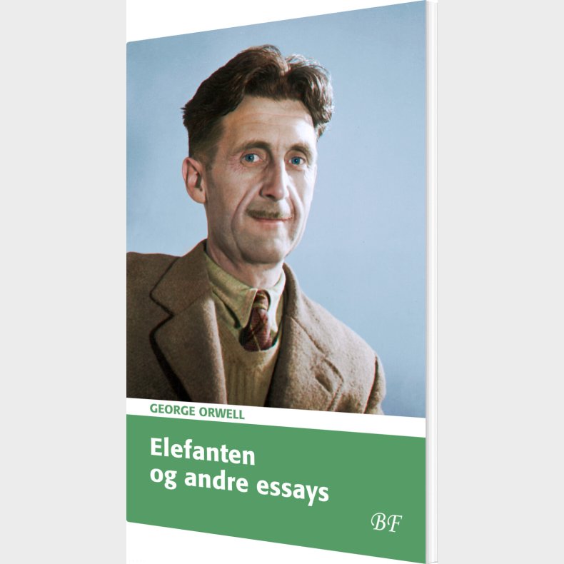 Elefanten Og Andre Essays - George Orwell - Bog