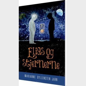 Elias Og Stjernerne - Marianne Gyllensten Jahn - Bog