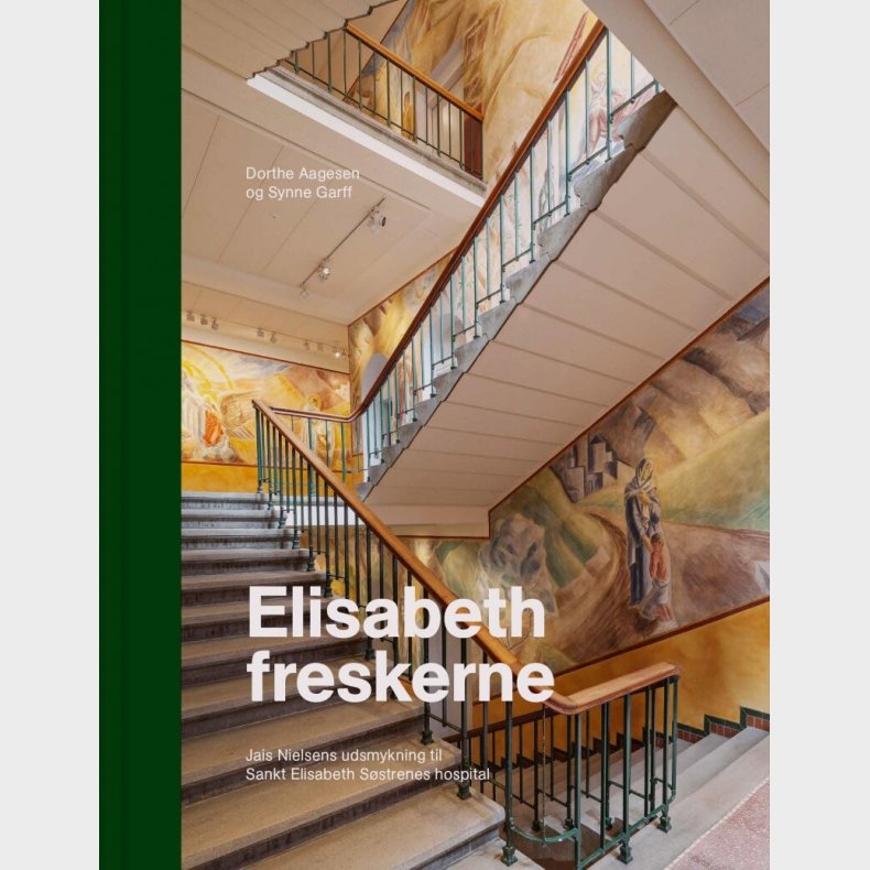 Elisabeth-freskerne - Synne Garff - Bog