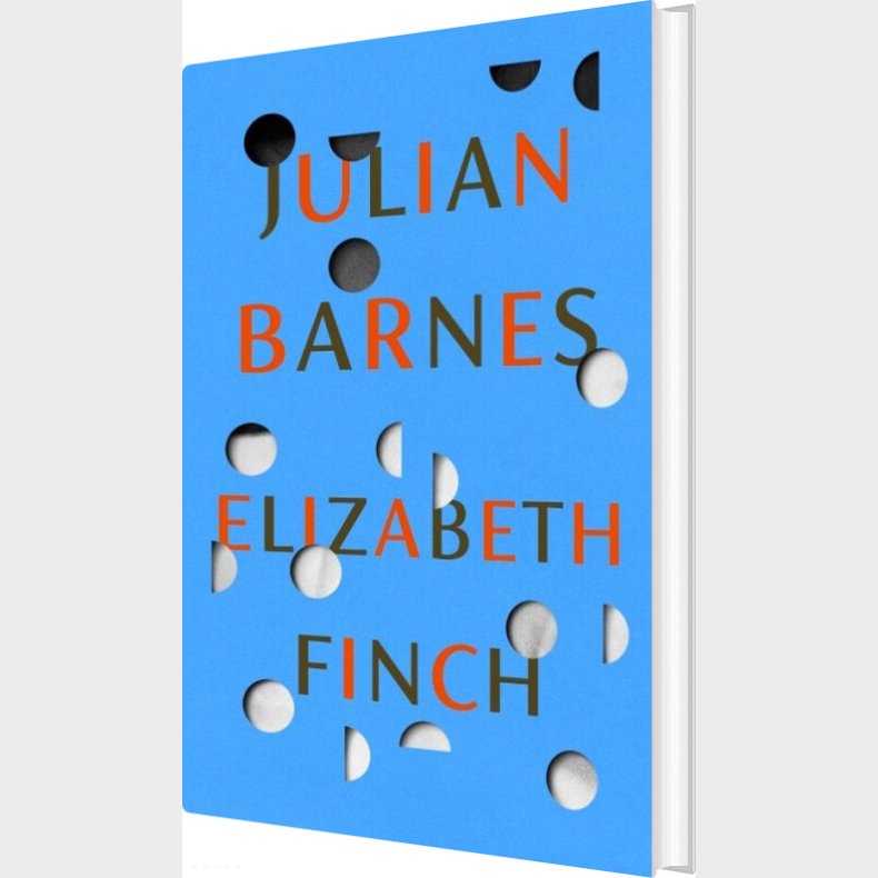 Elizabeth Finch - Julian Barnes - English Book