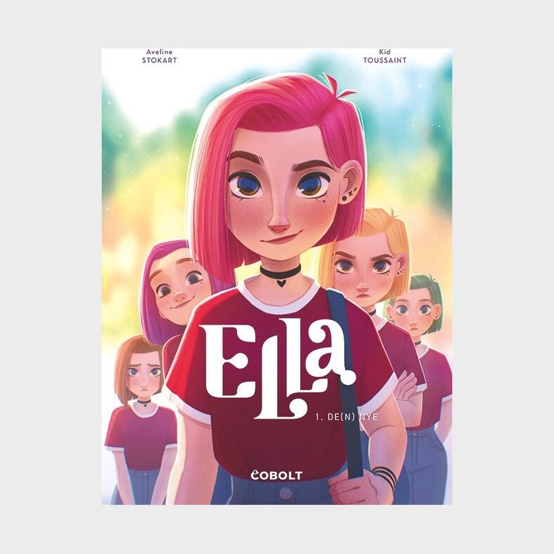 Ella 1: Den Nye - Kid Toussaint - Bog