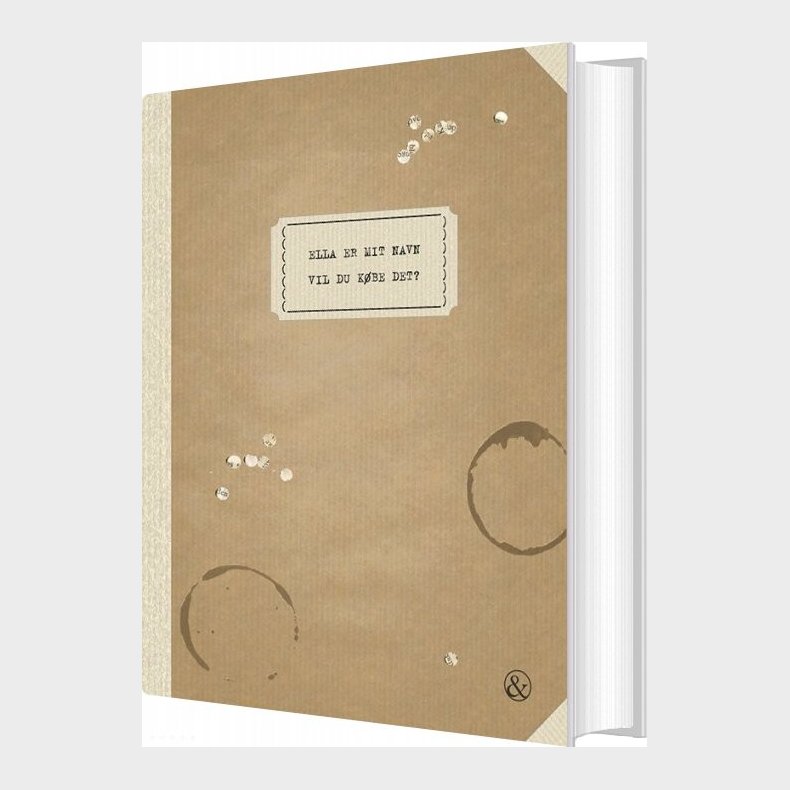 Ella Er Mit Navn Vil Du K�be Det - Mette Hegnh�j - Bog