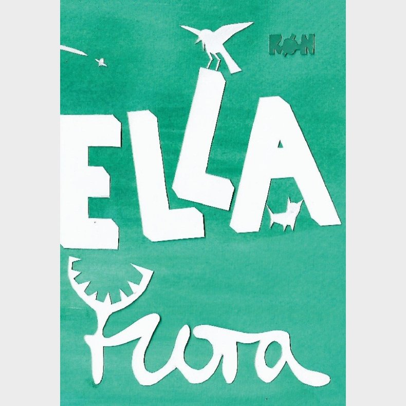 Ella - Flora - Lars R�n - Bog
