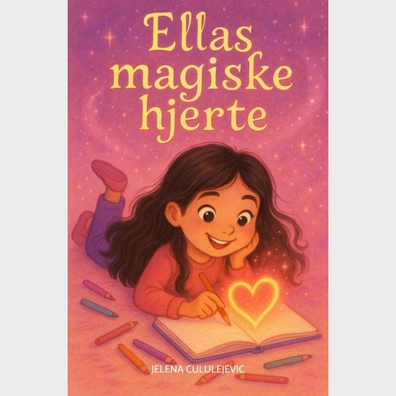 Ellas Magiske Hjerte - Jelena Cululejevic - Bog