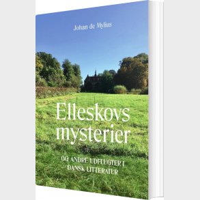 Elleskovs Mysterier - Johan De Mylius - Bog