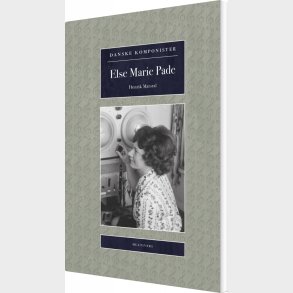Else Marie Pade - Henrik Marstal - Bog