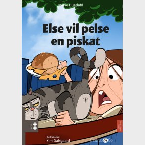 Else Vil Pelse En Piskat - Marie Duedahl - Bog