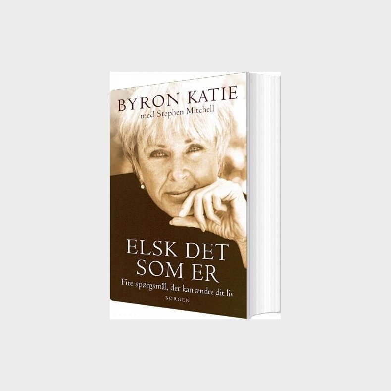 Elsk Det Som Er - Byron Katie - Bog